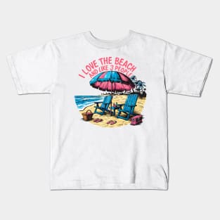 I love the beach and like 3 people, fun summer vacation travel puns tee 2 Kids T-Shirt